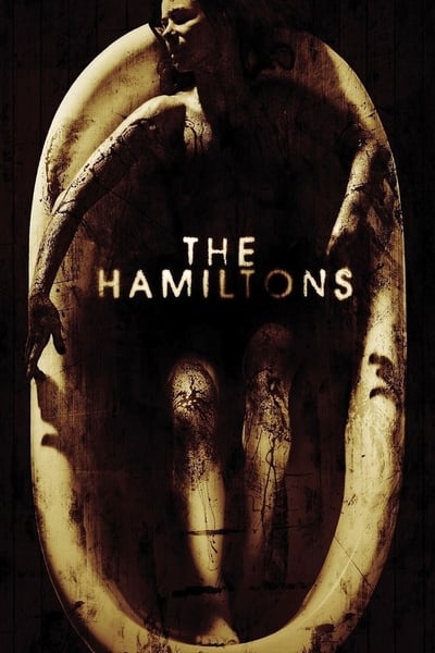 Regarder The Hamiltons en streaming complet