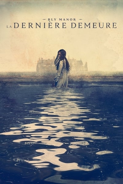 Regarder The Haunting of Bly Manor - Saison 1 en streaming complet