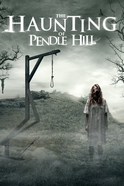 Regarder The Haunting of Pendle Hill en streaming complet