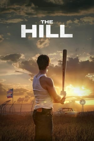 Regarder The Hill en streaming complet
