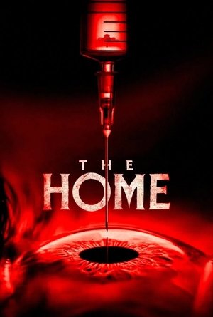 Regarder The Home en streaming complet