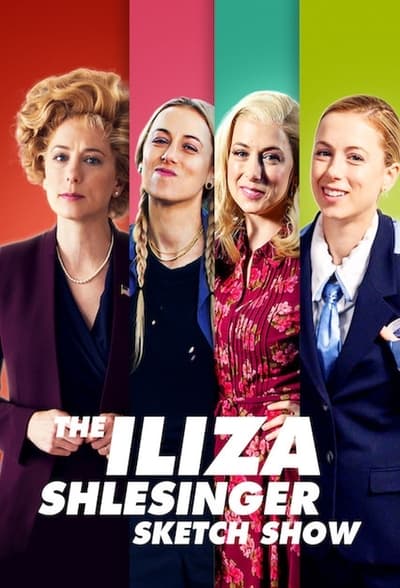 Regarder The Iliza Shlesinger Sketch Show - Saison 1 en streaming complet