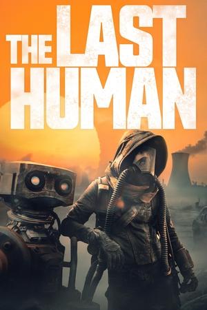 Regarder The Last Human en streaming complet