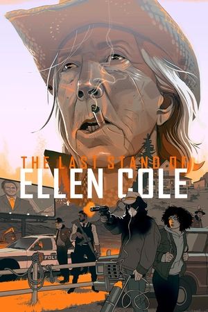 Regarder The Last Stand of Ellen Cole en streaming complet