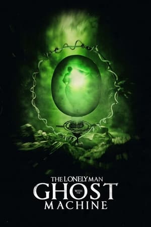 Regarder The Lonely Man with the Ghost Machine en streaming complet