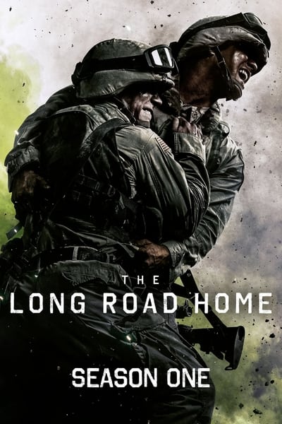 Regarder The Long Road Home - Saison 1 en streaming complet