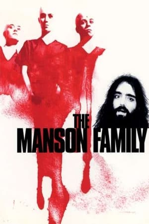 Regarder The Manson Family en streaming complet