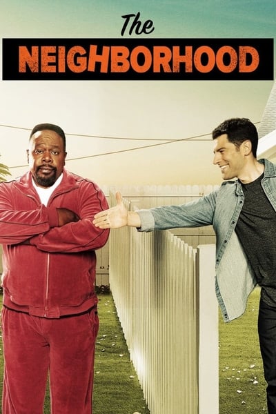 Regarder The Neighborhood - Saison 1 en streaming complet