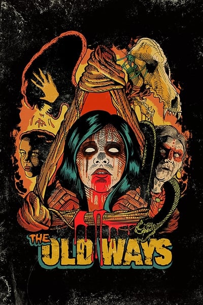 Regarder The Old Ways en streaming complet