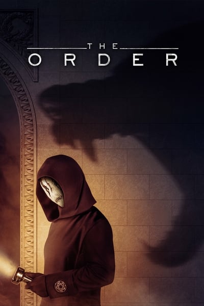 Regarder The Order - Saison 1 en streaming complet