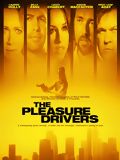 Regarder The Pleasure Drivers en streaming complet