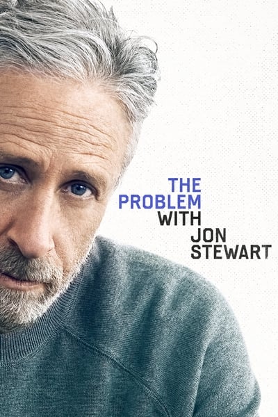 Regarder The Problem With Jon Stewart - Saison 1 en streaming complet