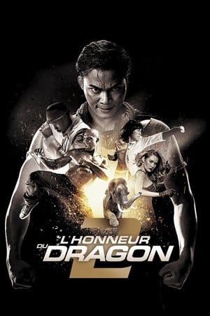 Regarder L'Honneur du dragon 2 en streaming complet