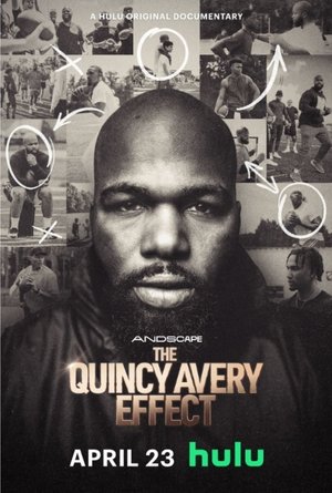 Regarder The Quincy Avery Effect en streaming complet