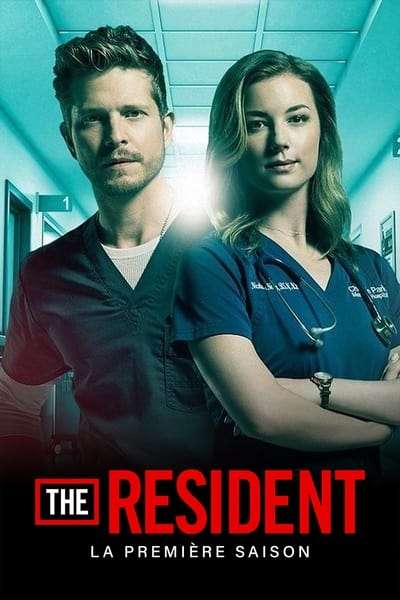 Regarder The Resident - Saison 1 en streaming complet