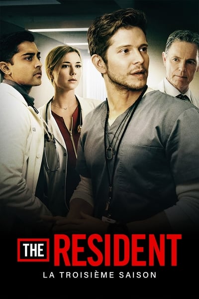 Regarder The Resident - Saison 3 en streaming complet