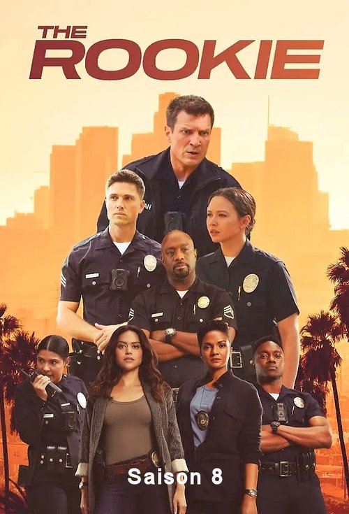 Regarder The Rookie : Le Flic de Los Angeles - Saison 8 en streaming complet