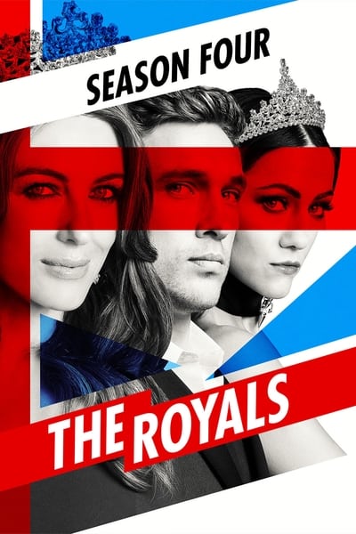 Regarder The Royals - Saison 4 en streaming complet