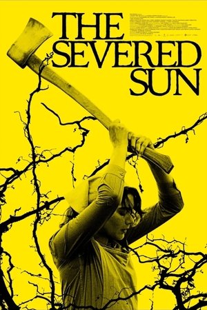 Regarder The Severed Sun en streaming complet