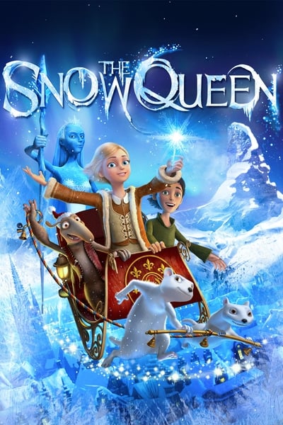 Regarder The Snow Queen – La Reine des Neiges en streaming complet