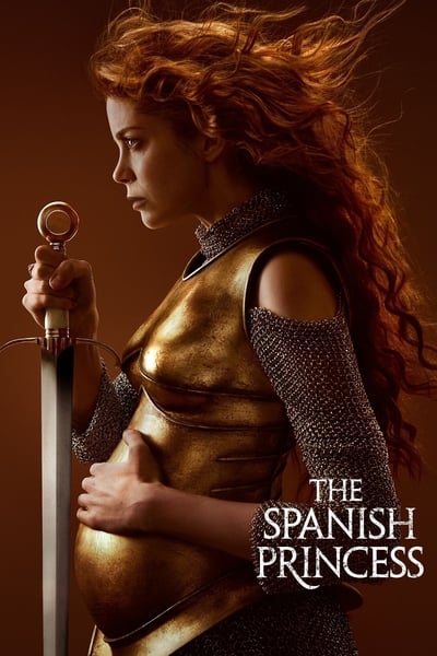 Regarder The Spanish Princess - Saison 2 en streaming complet