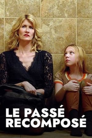 Regarder Le passé recomposé en streaming complet