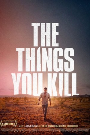 Regarder The Things You Kill en streaming complet