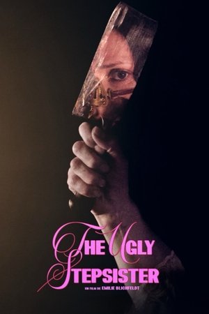 Regarder The Ugly Stepsister en streaming complet