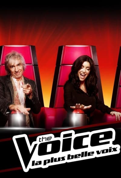 Regarder The Voice : La Plus Belle Voix - Saison 1 en streaming complet