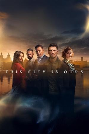 Regarder This City Is Ours - Saison 1 en streaming complet