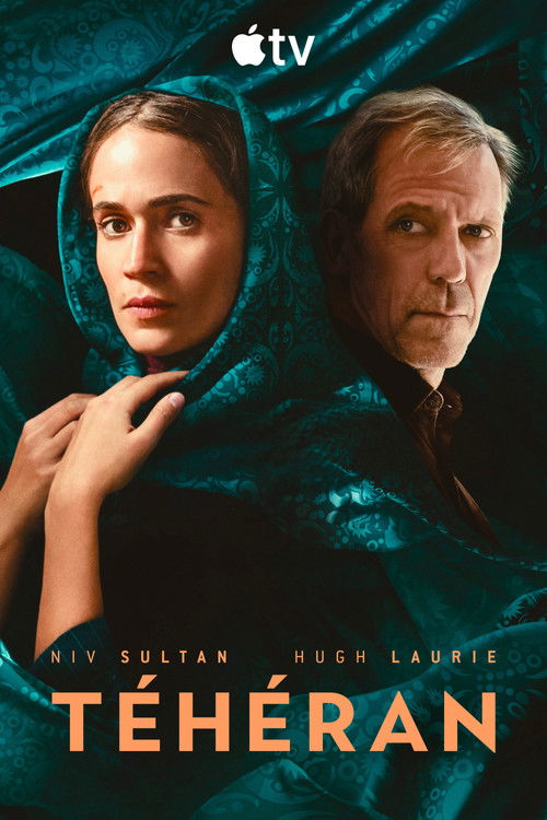Regarder Téhéran - Saison 3 en streaming complet