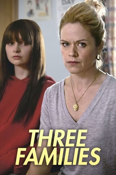 Regarder Three Families - Saison 1 en streaming complet