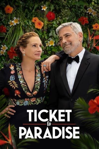 Regarder Ticket to Paradise en streaming complet