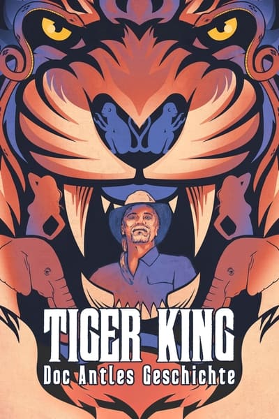 Regarder Tiger King : Le cas Doc Antle - Saison 1 en streaming complet