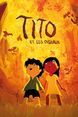 Regarder Tito et les Oiseaux en streaming complet