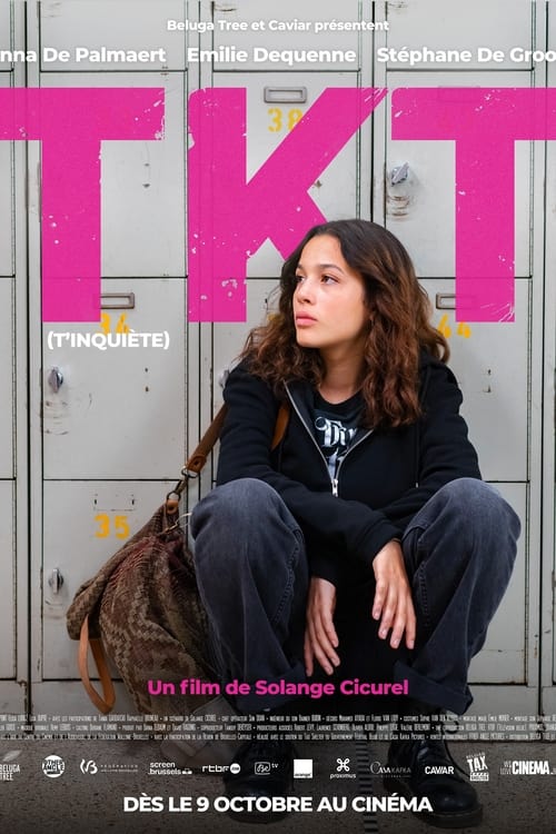 Regarder TKT (T'inquiète) en streaming complet