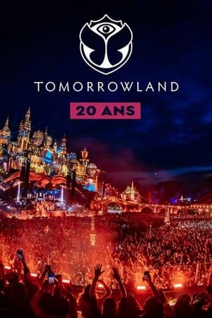 Regarder Tomorrowland : 20 ans d'émotions en streaming complet
