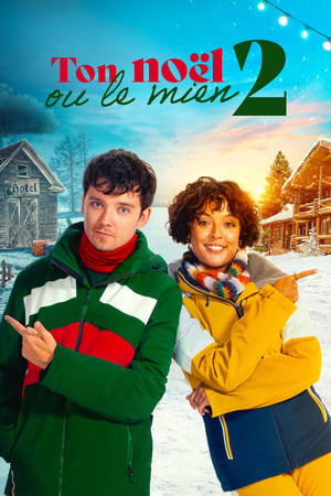Regarder Ton Noël ou le mien 2 en streaming complet
