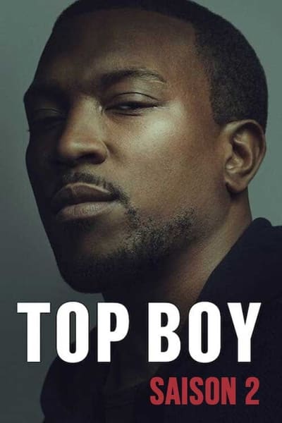 Regarder Top Boy - Saison 2 en streaming complet