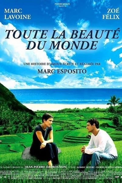 Regarder Toute la beauté du monde en streaming complet