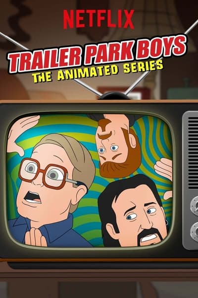 Regarder Trailer Park Boys The Animated - Saison 2 en streaming complet