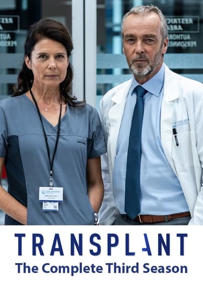 Regarder Transplant - Saison 3 en streaming complet