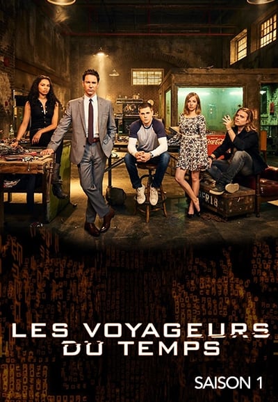 Regarder Travelers - Saison 1 en streaming complet