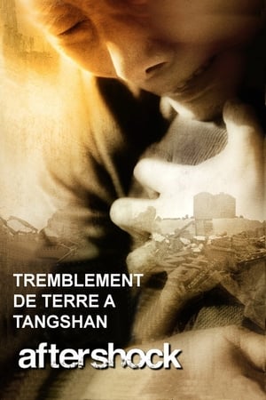 Regarder Tremblement de terre à Tangshan en streaming complet