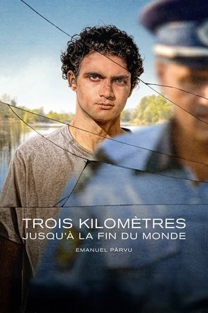 Regarder Trois kilomètres jusqu'à la fin du monde en streaming complet