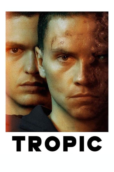 Regarder Tropic en streaming complet