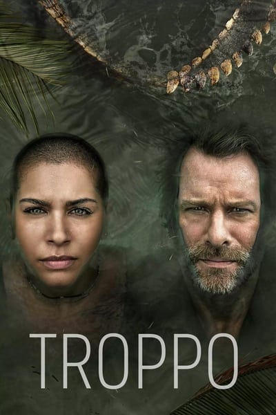 Regarder Troppo - Saison 1 en streaming complet
