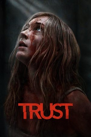 Regarder Trust en streaming complet
