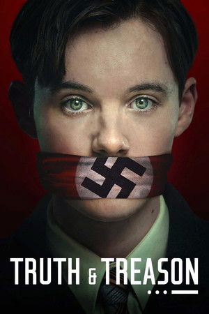 Regarder Truth & Treason en streaming complet