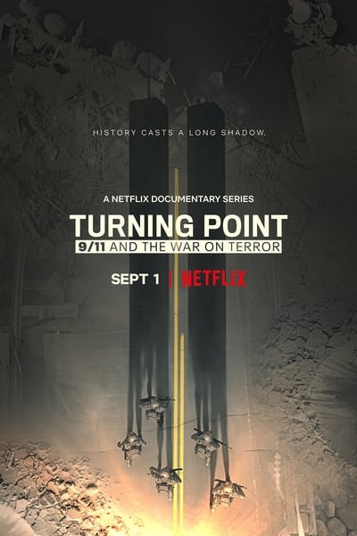 Regarder Turning Point: Le 11 Septembre et la Guerre Contre le Terrorisme - Saison 1 en streaming complet